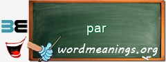 WordMeaning blackboard for par